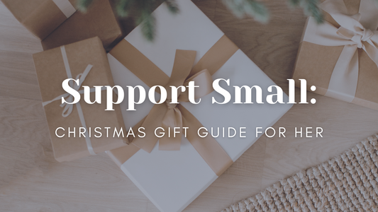 SUPPORT SMALL: 2024 Christmas Gift Guide for Her