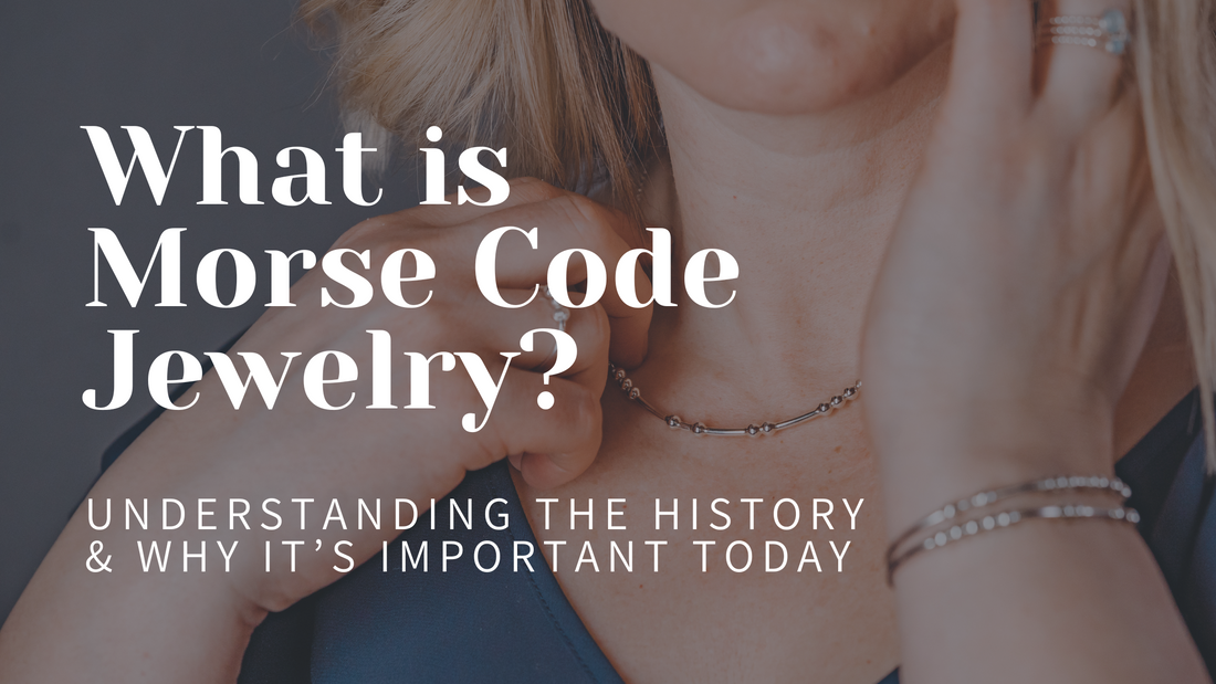 What is Morse Code Jewelry?