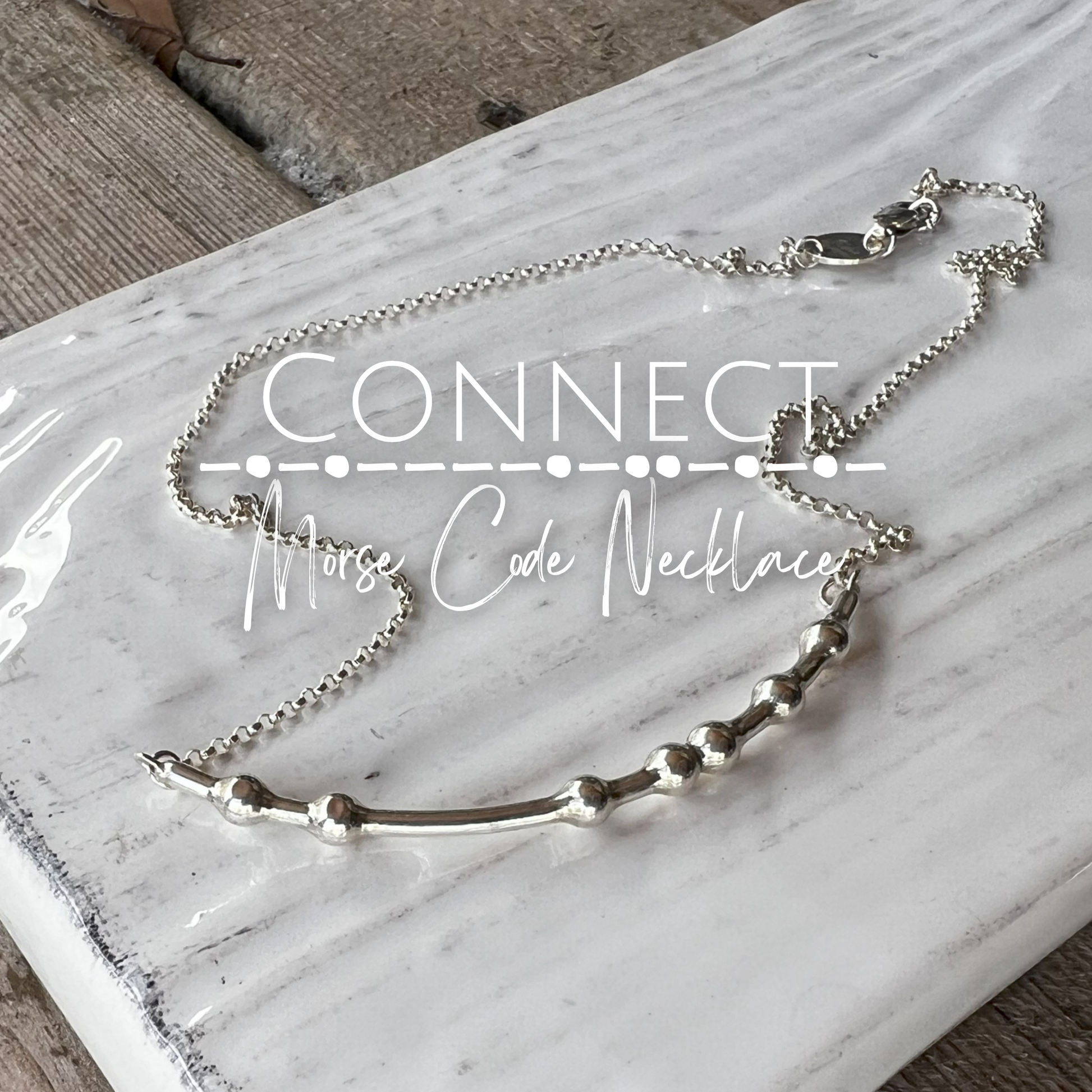 Connect translated into Morse Code in a Sterling Silver Necklace